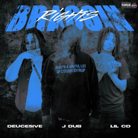 Braggin' Rights ft. Lil CD & Deuce5ive | Boomplay Music