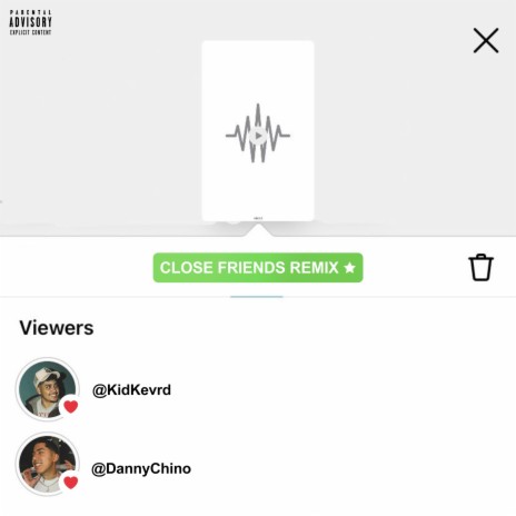 Close Friends (Remix) ft. Danny Chino