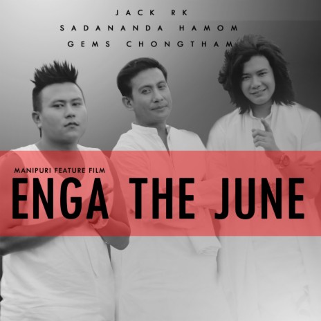 ENGA THE JUNE ft. Sadananda Hamom & Jack RK