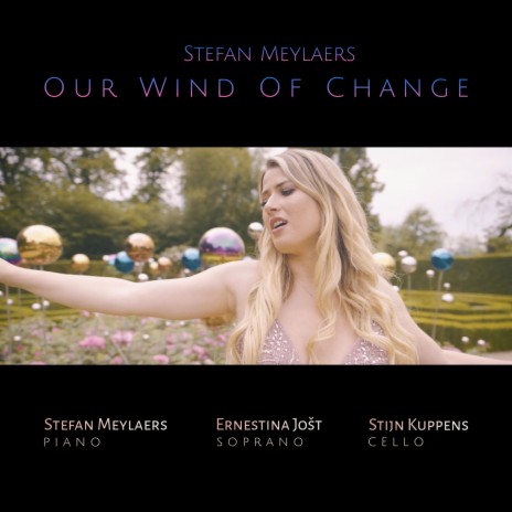 Our Wind Of Change ft. Ernestina Jošt | Boomplay Music