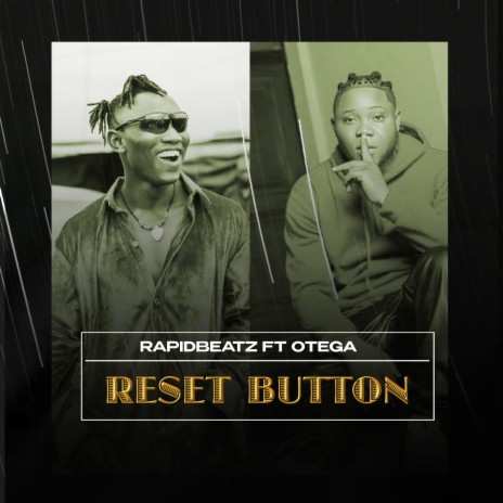 Reset Button ft. Otega | Boomplay Music