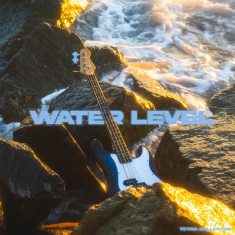 Water Level | Boomplay Music