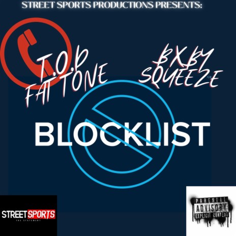 Block List (All I Need) ft. Bxby Squeeze | Boomplay Music