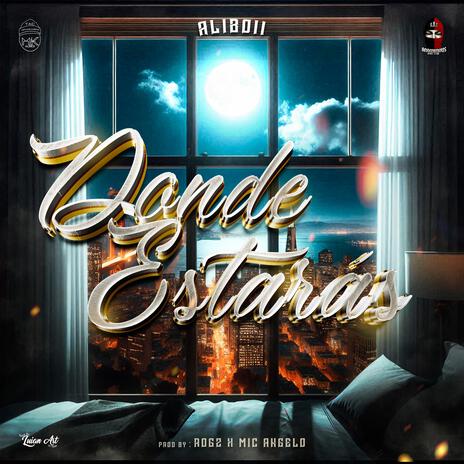 ¿Donde Estara? | Boomplay Music