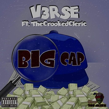 Big Cap ft. TheCrookedCleric | Boomplay Music