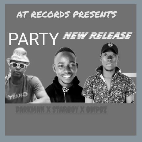 Party ft. Davy Ompoz & Starboy Mejja | Boomplay Music