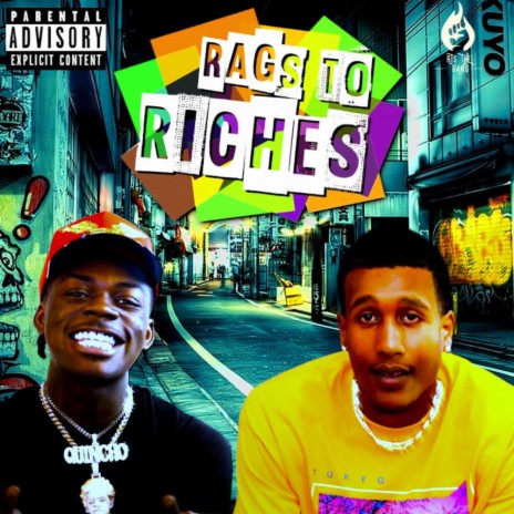 RAGS TO RICHES ft. QUIN NFN | Boomplay Music