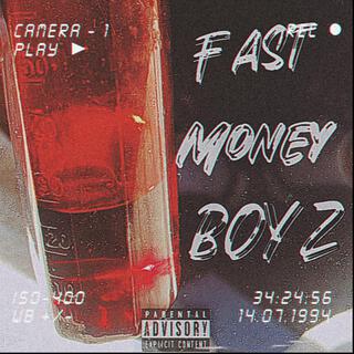 Fast Money Boyz