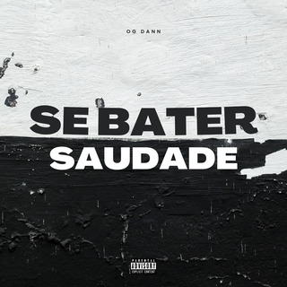 Se Bater Saudade