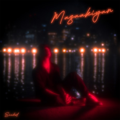 Mazaakiyan | Boomplay Music