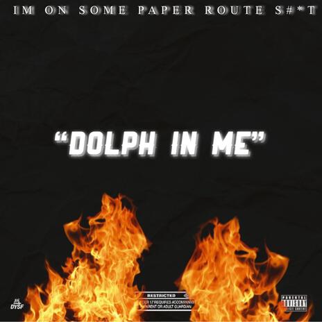 Dolph In Me | Boomplay Music