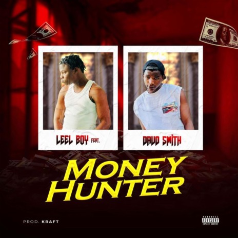 Money Hunter ft. Davo Smith | Boomplay Music