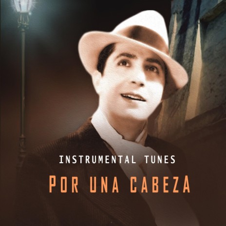Por Una Cabeza (Instrumental) | Boomplay Music
