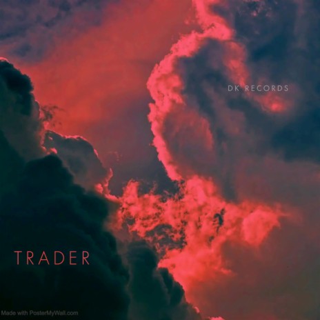 Trader | Boomplay Music