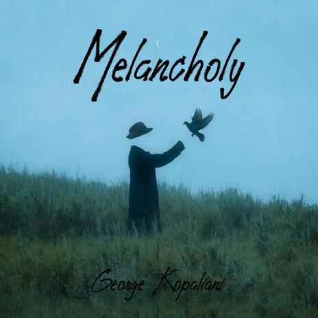 Melancholy | Boomplay Music