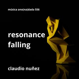 resonance falling