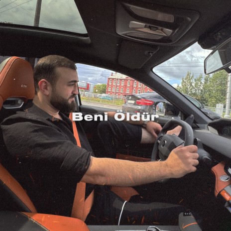 Beni Öldür | Boomplay Music