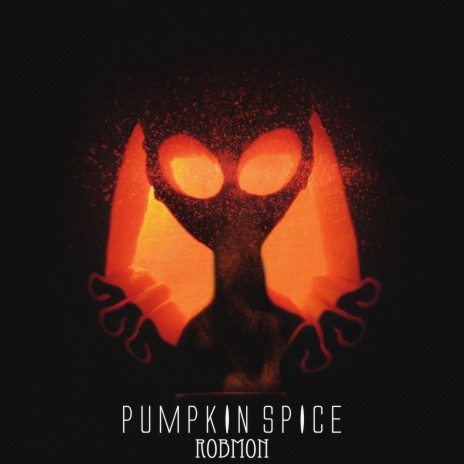 Pumpkin Spice | Boomplay Music