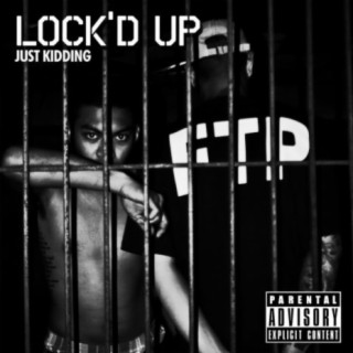 Lock'd Up