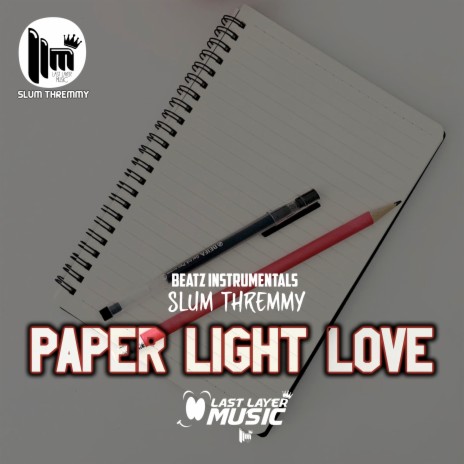 Paper Light Love ft. Beatz Instrumentals