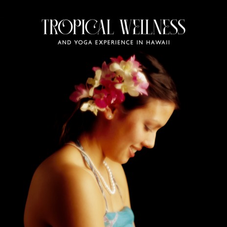 Wekea's Spirit ft. Hawaii Soothing Waves & Rebirth Yoga Music Academy