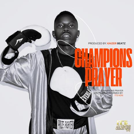 CHAMPIONS PRAYER | Boomplay Music