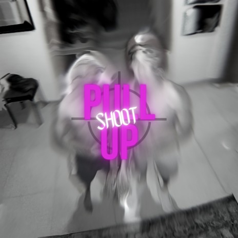Pull Up Shoot | Boomplay Music