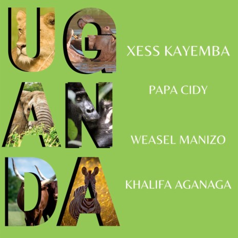 Uganda ft. Weasel Manizo, Khalifa Aganaga & Papa Cidy | Boomplay Music