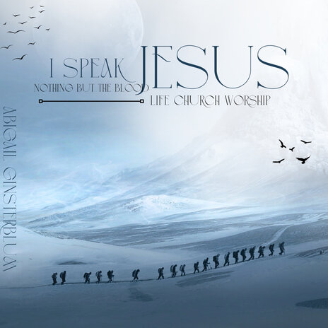 I Speak Jesus/Nothing but the Blood | Boomplay Music