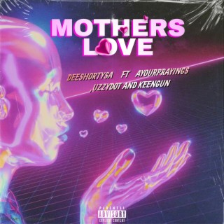 Mother's Love (Extended Version)