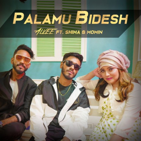 Palamu Bidesh ft. Shima & Momin Khan | Boomplay Music