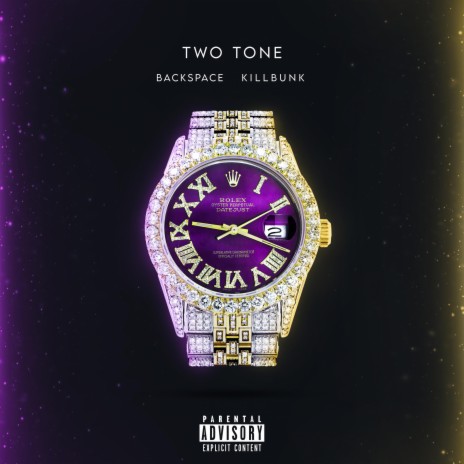 Two Tone ft. KillBunk | Boomplay Music