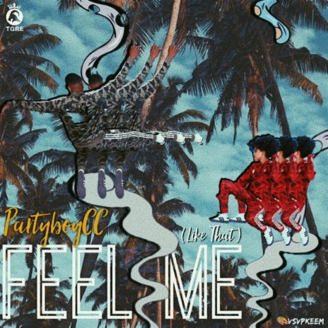 Feel Me (Like That) | Boomplay Music