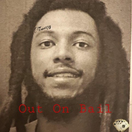 Out On Bail | Boomplay Music