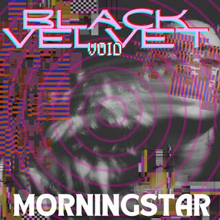 Black Velvet Void