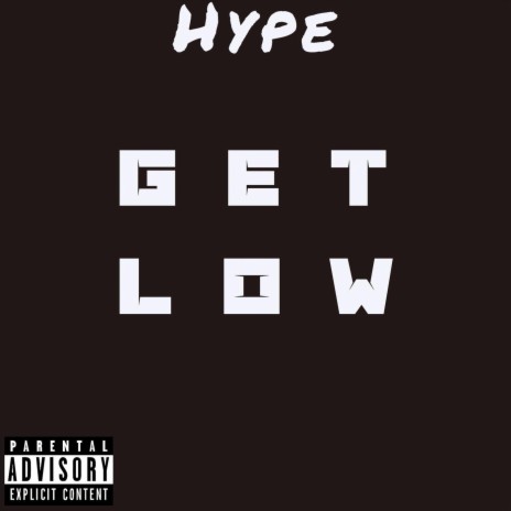 Get Low | Boomplay Music