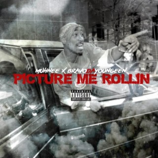 Picture Me Rollin