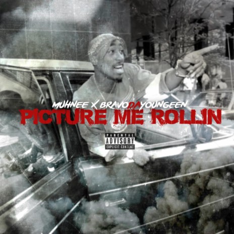 Picture Me Rollin ft. Bravo Da Youngeen | Boomplay Music