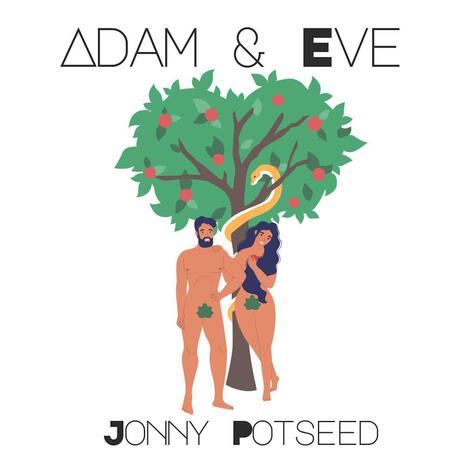 Adam & Eve | Boomplay Music