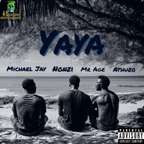 Ya Ya ft. Nonzi, Mr Age & Athuzo | Boomplay Music