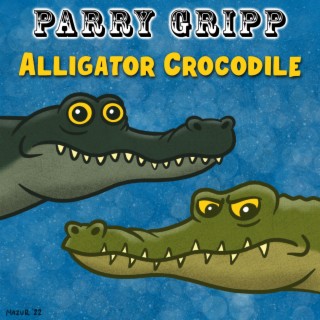 Alligator Crocodile lyrics | Boomplay Music