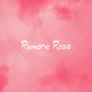 Rumore Rosa