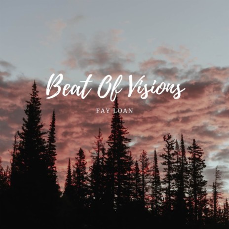 Beat Of Visions | Boomplay Music