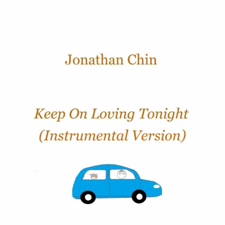 Keep On Loving Tonight (Instrumental Version) | Boomplay Music