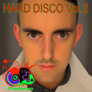 Hard Disco, Vol. 2
