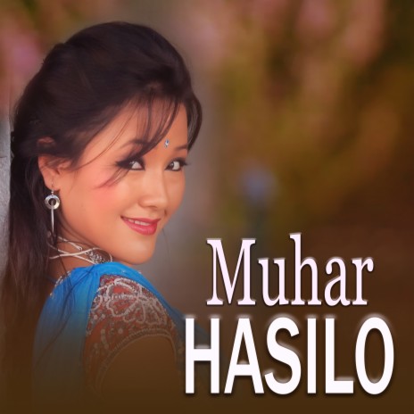 MUHAR HASILO ft. Kumar Rana & Nita Pun | Boomplay Music