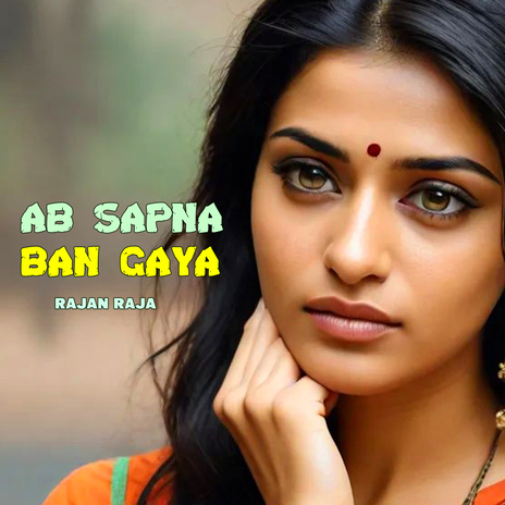 Ab Sapna Ban Gaya | Boomplay Music