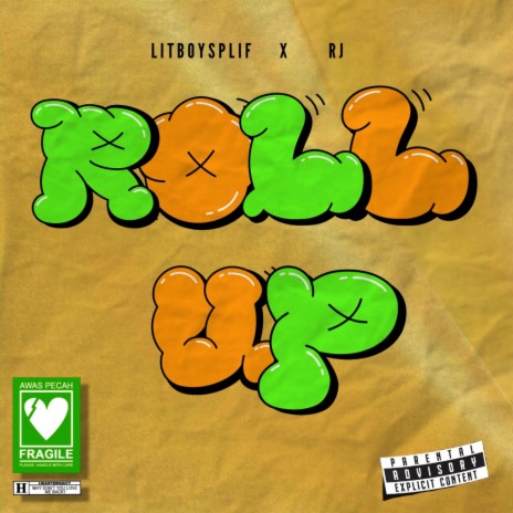 ROLL UP ft. RJ | Boomplay Music