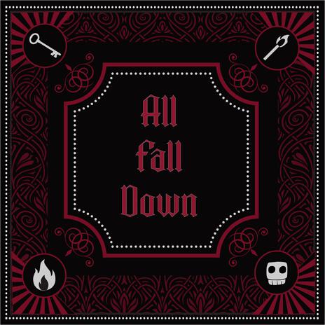 All Fall Down ft. Archer | Boomplay Music