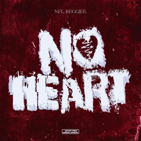 No Heart | Boomplay Music